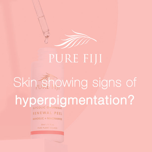 Dark Spots, Skin Discolouration & Uneven Tone – Pure Fiji (FJ)